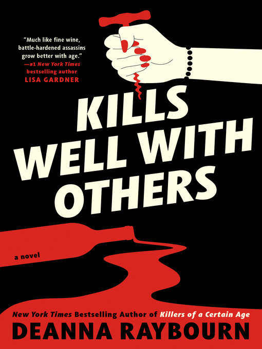 Title details for Kills Well with Others by Deanna Raybourn - Available